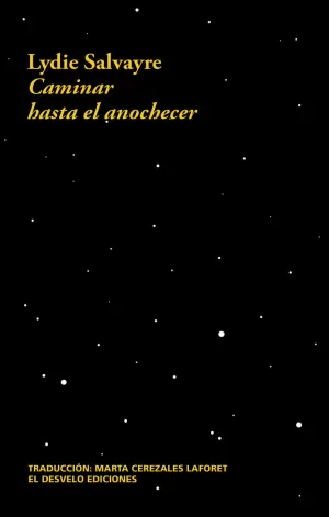 CAMINAR HASTA EL ANOCHECER CAMINAR HASTA EL ANOCHECER