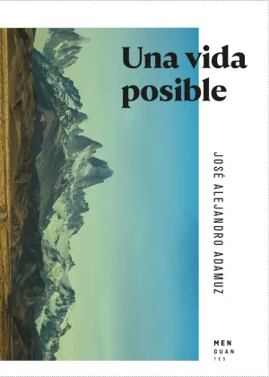 UNA VIDA POSIBLE UNA VIDA POSIBLE