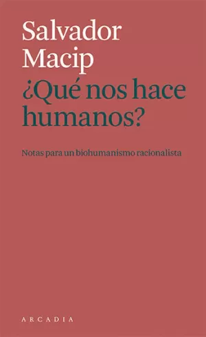 ¿QUE NOS HACE HUMANOS?