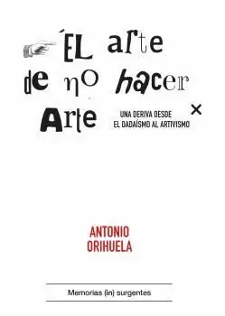 EL ARTE DE NO HACER ARTE