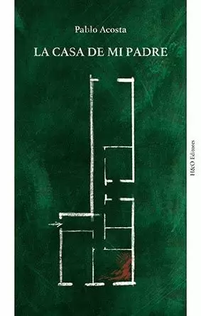 LA CASA DE MI PADRE LA CASA DE MI PADRE