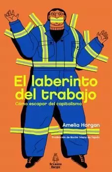 EL LABERINTO DEL TRABAJO EL LABERINTO DEL TRABAJO