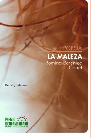 LA MALEZA LA MALEZA