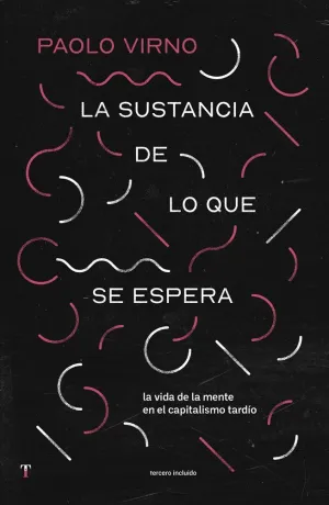 LA SUSTANCIA DE LO QUE SE ESPERA LA SUSTANCIA DE LO QUE SE ESPERA