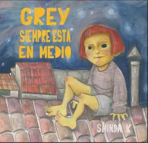 GREY SIEMPRE ESTÁ EN MEDIO GREY SIEMPRE ESTÁ EN MEDIO