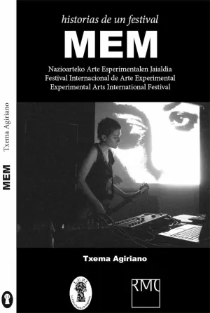 MEM (HISTORIAS DE UN FESTIVAL) MEM (HISTORIAS DE UN FESTIVAL)