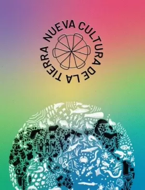 NUEVA CULTURA DE LA TIERRA NUEVA CULTURA DE LA TIERRA