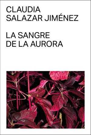 LA SANGRE DE LA AURORA LA SANGRE DE LA AURORA
