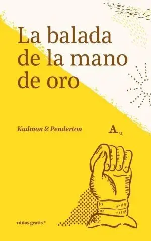 LA BALADA DE LA MANO DE ORO
