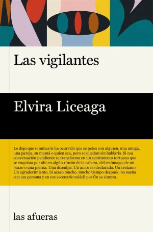 VIGILANTES, LAS VIGILANTES, LAS