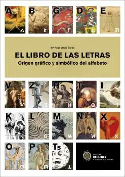 LIBRO DE LAS LETRAS, EL LIBRO DE LAS LETRAS, EL