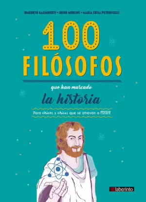 100 FILÓSOFOS QUE HAN MARCADO LA HISTORIA 100 FILÓSOFOS QUE HAN MARCADO LA HISTORIA