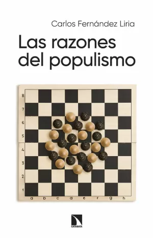 LAS RAZONES DEL POPULISMO LAS RAZONES DEL POPULISMO