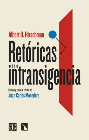 RETÓRICAS DE LA INTRANSIGENCIA RETÓRICAS DE LA INTRANSIGENCIA