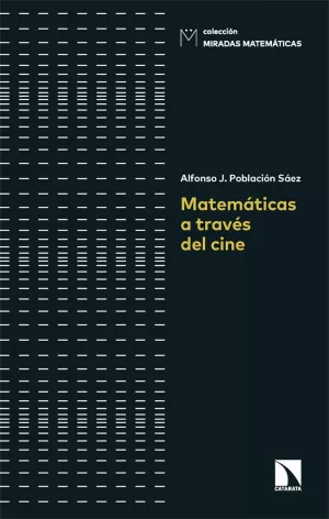 MATEMÁTICAS A TRAVÉS DEL CINE MATEMÁTICAS A TRAVÉS DEL CINE