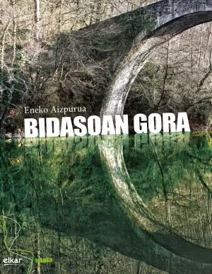 BIDASOAN GORA BIDASOAN GORA