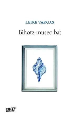 BIHOTZ-MUSEO BAT BIHOTZ-MUSEO BAT