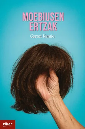 MOEBIUSEN ERTZAK (KUTXA FUNDAZIOA IRUN LITERATURA