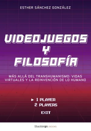 VIDEOJUEGOS Y FILOSOF¡A