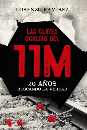 LAS CLAVES OCULTAS DEL 11M LAS CLAVES OCULTAS DEL 11M