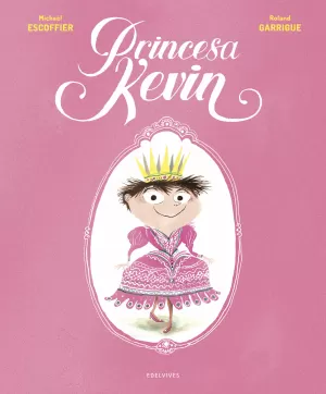 PRINCESA KEVIN PRINCESA KEVIN