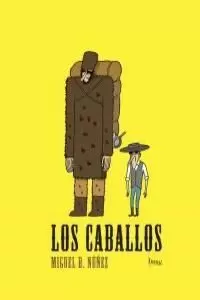 LOS CABALLOS LOS CABALLOS