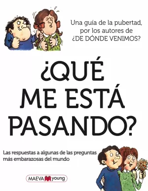 ¿QUÉ ME ESTÁ PASANDO? ¿QUÉ ME ESTÁ PASANDO?