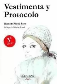 VESTIMENTA Y PROTOCOLO VESTIMENTA Y PROTOCOLO