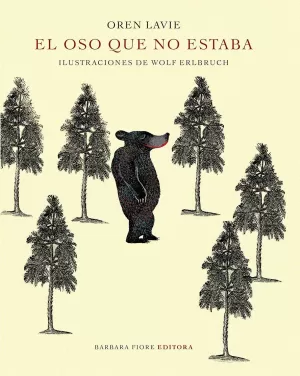 EL OSO QUE NO ESTABA EL OSO QUE NO ESTABA