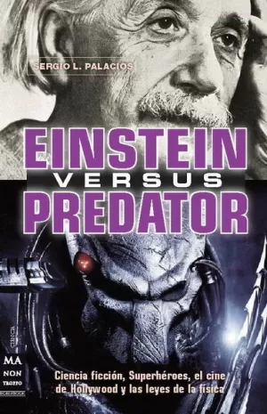 EINSTEIN VERSUS PREDATOR EINSTEIN VERSUS PREDATOR