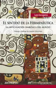 SENTIDO DE LA HERMENÉUTICA, EL