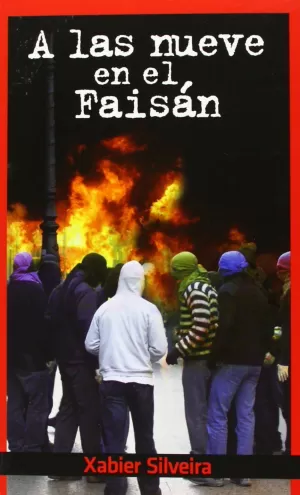 A LAS NUEVE EN EL FAISAN A LAS NUEVE EN EL FAISAN