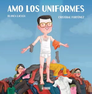 AMO LOS UNIFORMES AMO LOS UNIFORMES