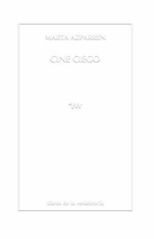 CINE CIEGO CINE CIEGO
