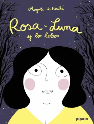 ROSA-LUNA Y LOS LOBOS ROSA-LUNA Y LOS LOBOS