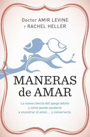 MANERAS DE AMAR MANERAS DE AMAR