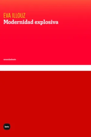 MODERNIDAD EXPLOSIVA