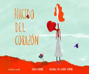 NACIDO DEL CORAZÓN NACIDO DEL CORAZÓN