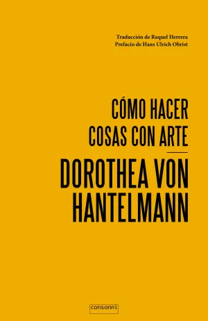 CÓMO HACER COSAS CON ARTE CÓMO HACER COSAS CON ARTE