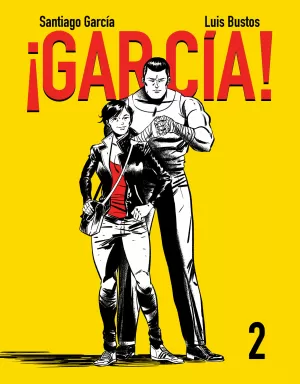 ¡GARCÍA! 2 ¡GARCÍA! 2