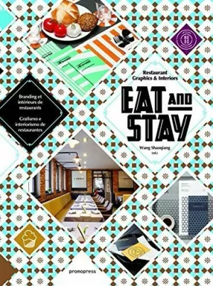 EAT AND STAY EAT AND STAY