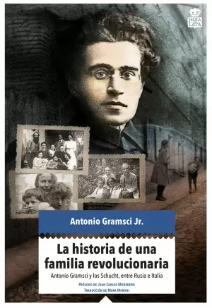 LA HISTORIA DE UNA FAMILIA REVOLUCIONARIA LA HISTORIA DE UNA FAMILIA REVOLUCIONARIA