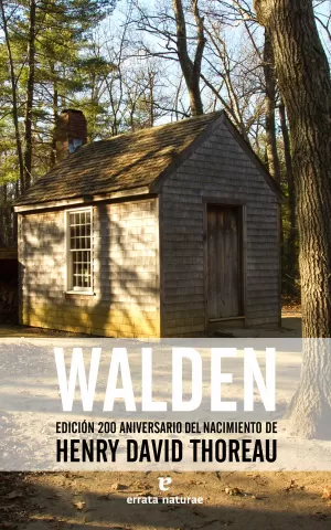 WALDEN: EDICIÓN ILUSTRADA - 200 ANIVERSARIO DEL NACIMIENTO DE HENRY DAVID THOREAU