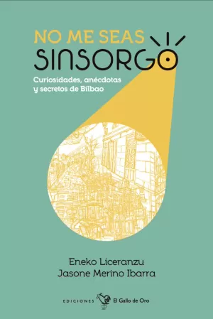 NO ME SEAS SINSORGO (6ªED) NO ME SEAS SINSORGO (6ªED)