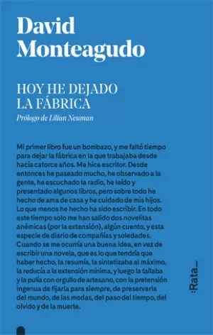 HOY HE DEJADO LA FÁBRICA HOY HE DEJADO LA FÁBRICA