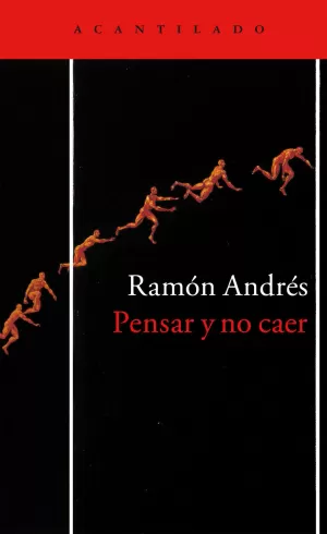 PENSAR Y NO CAER PENSAR Y NO CAER