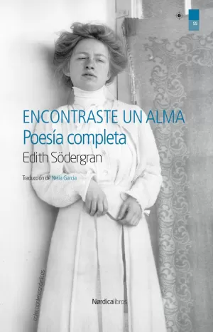 ENCONTRASTE UN ALMA. POESIA COMPLETA ENCONTRASTE UN ALMA. POESIA COMPLETA