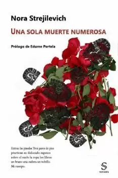 UNA SOLA MUERTE NUMEROSA UNA SOLA MUERTE NUMEROSA