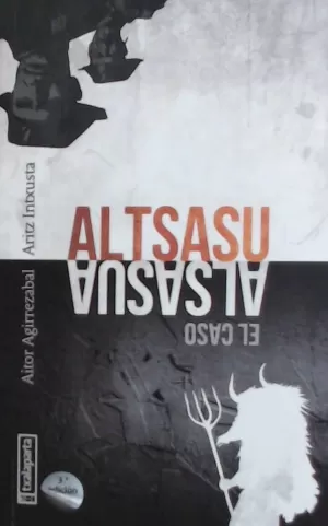 ALTSASU - EL CASO ALSASUA ALTSASU - EL CASO ALSASUA