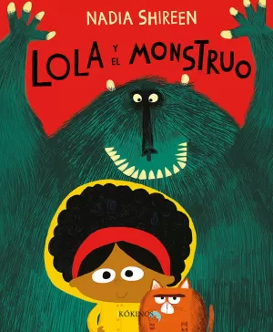 LOLA Y EL MONSTRUO LOLA Y EL MONSTRUO